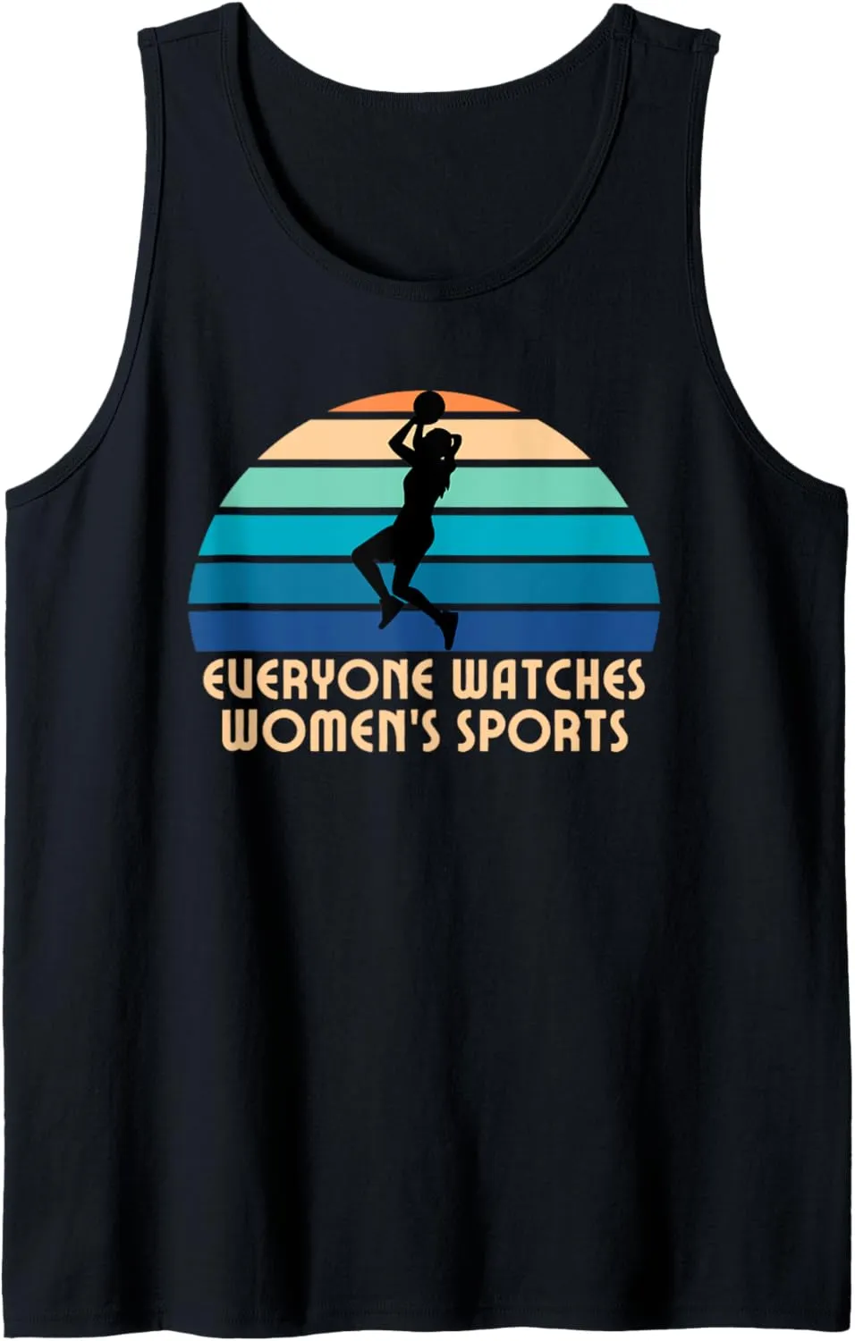 Everyonw Watches Women's Sports, Women's Sports Sports Shirt Tank Top