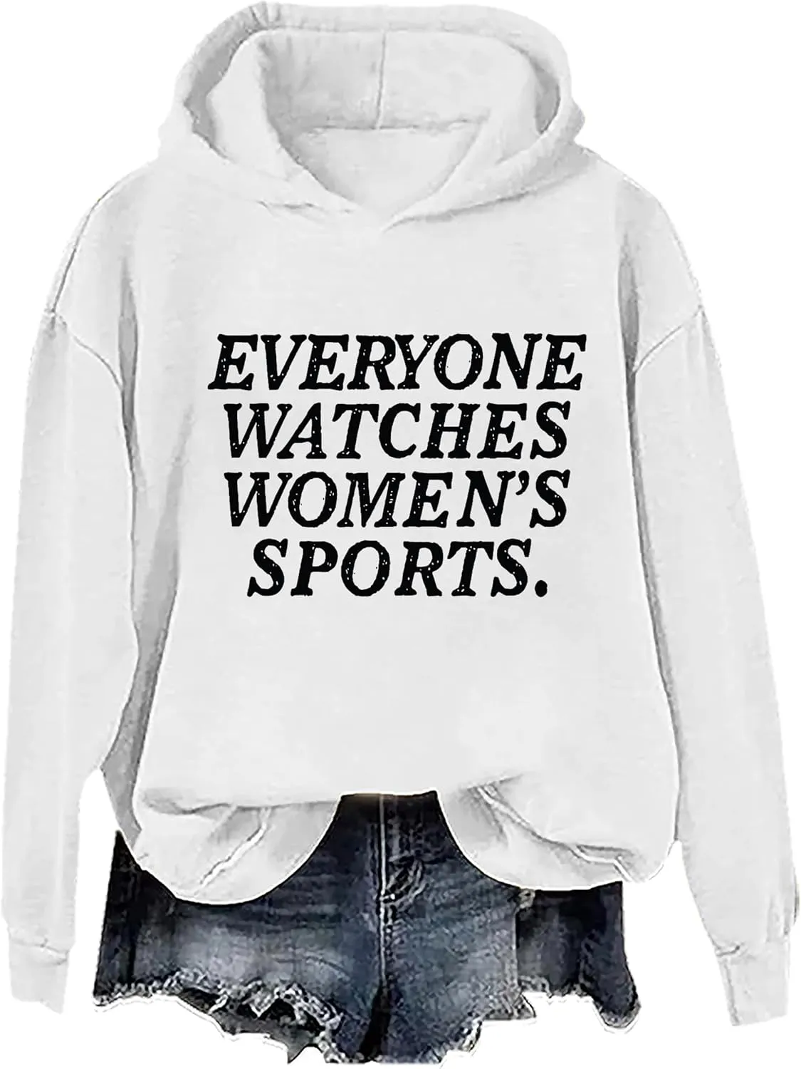Watches Womens Sports Hoodies, Everyone Watches Womens Sports Hoodies