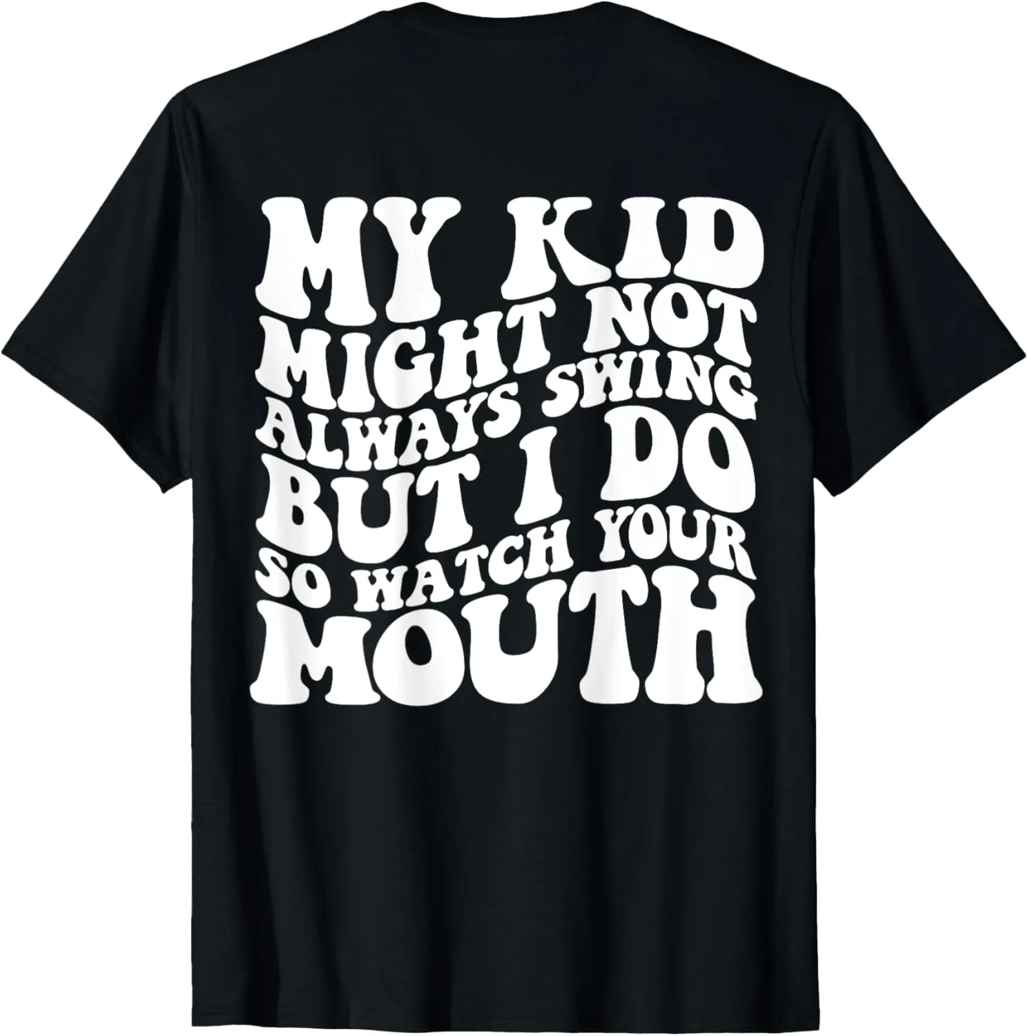 your mouth T-Shirt