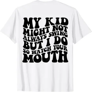 your mouth T-Shirt